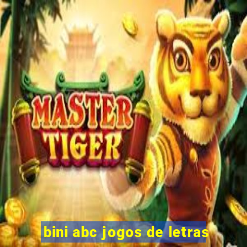 bini abc jogos de letras